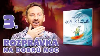 Miro Jaro - Rozprvka na dobr noc - Soplk lolk