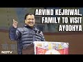 Arvind Kejriwals Ayodhya Trip With Family Tomorrow, Bhagwant Mann To Join