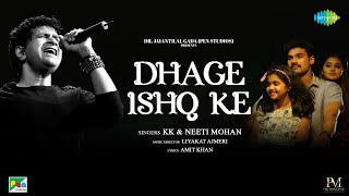 Dhage Ishq Ke - KK & Neeti Mohan Ft Bellamkonda Sreenivas (Gumnaam)