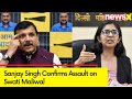 Will take action against the person | Sanjay Singh Confirms Assault by Delhi CM Aide | NewsX