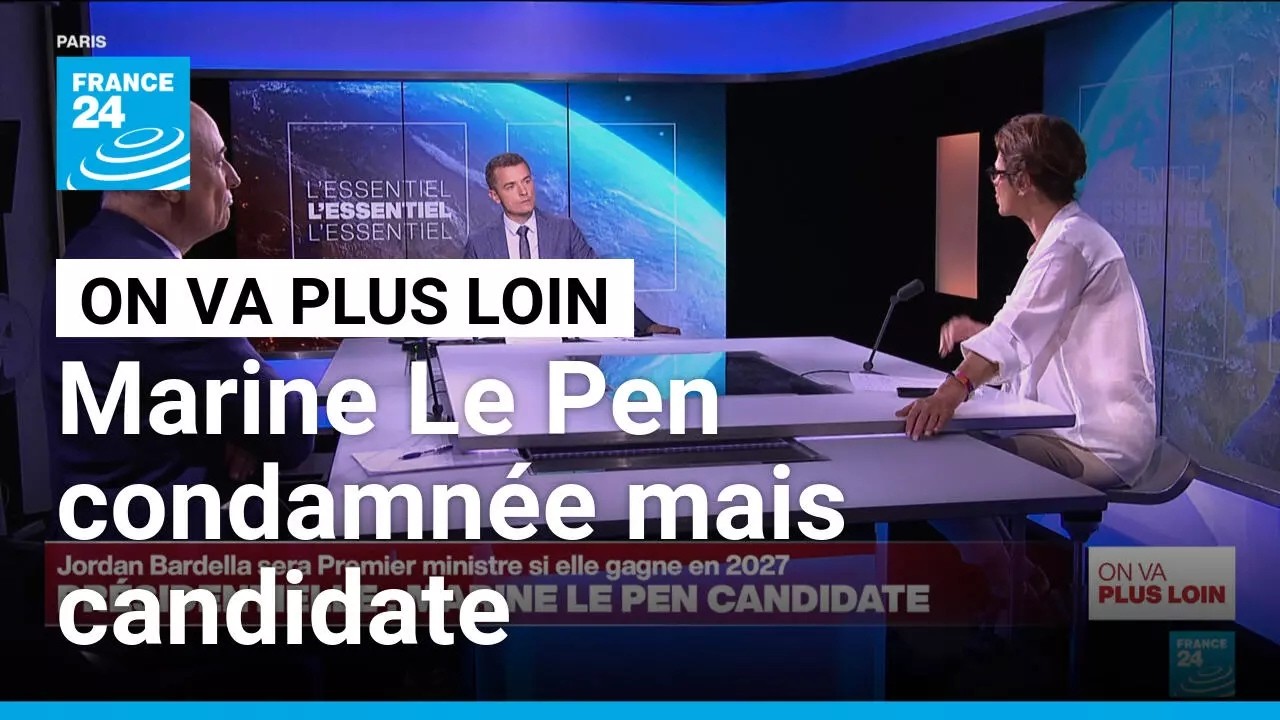 Marine Le Pen condamnée mais candidate • FRANCE 24
