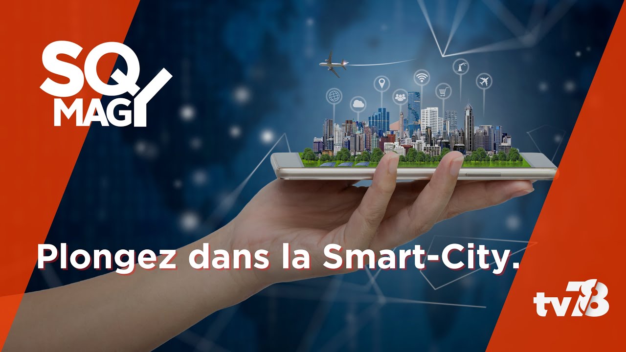 SQY MAG : La smart city
