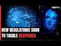 On Deepfakes, Centre To Work On Regulations With Social Media Platforms
