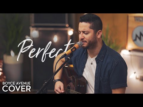 Perfect - Ed Sheeran & Beyoncé (Boyce Avenue acoustic cover) on Spotify & Apple