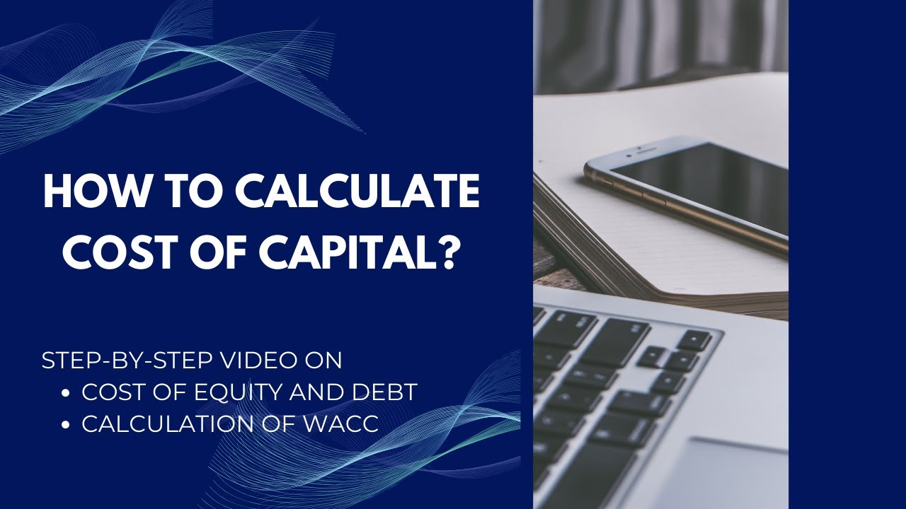 how-to-calculate-wacc-cost-equity-and-debt-youtube