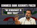 Congress Accounts Frozen | Rahul Gandhi After Congress Bank Accounts Frozen: Criminal Action By PM