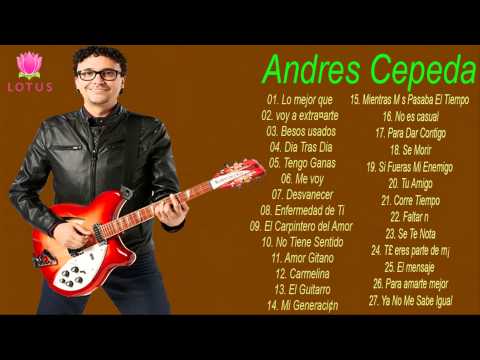 Andres Cepeda Sus Mejores Éxitos