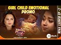 Girl Child Emotional Promo | Adhya, Jayaprada | DJ 7 Ep2 | Sunday @ 9PM | Zee Telugu