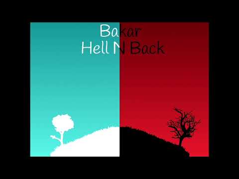 Bakar - Hell N Back (1 Hour Loop)