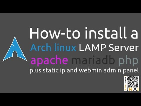 How-to install a Arch linux LAMP Server apache mariadb php plus static
ip and webmin admin panel