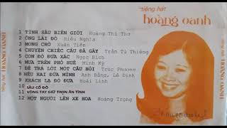 Tiếng hát Hoàng Oanh   Tình sầu biên giới   Thu âm trước 75