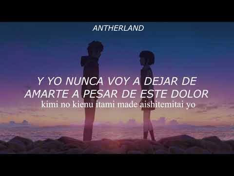 YOUR NAME | RADWIMPS - ZEN ZEN ZENSE (Adaptado al Español)