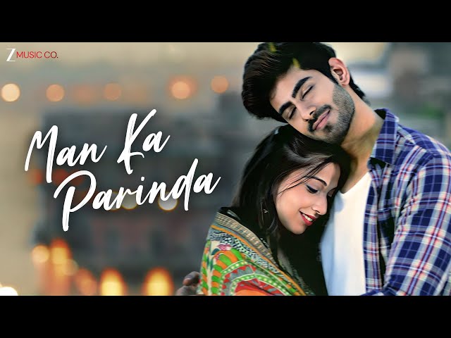 Man Ka Parinda - Official Music Video | Rishabh, Abhilasha| Sadhna Sargam, Deepak Giri, Ajay Jaiswal
