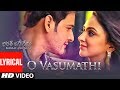 Bharat Ane Nenu: O Vasumathi Lyrical Video Song