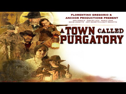 A Town Called Purgatory'