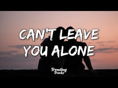 Maroon 5 ft. Juice WLRD - Can't Leave You Alone (Lyrics)