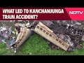 Human Error Or Signal Failure: What Led To Kanchanjunga Train Accident