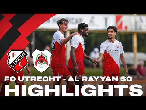 FC Utrecht - Al Rayyan SC | HIGHLIGHTS