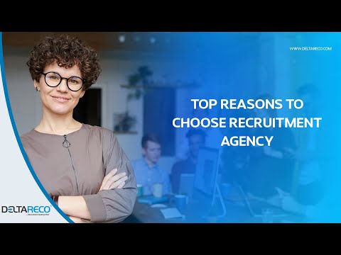 Reasons to work with a Recruitment Agency