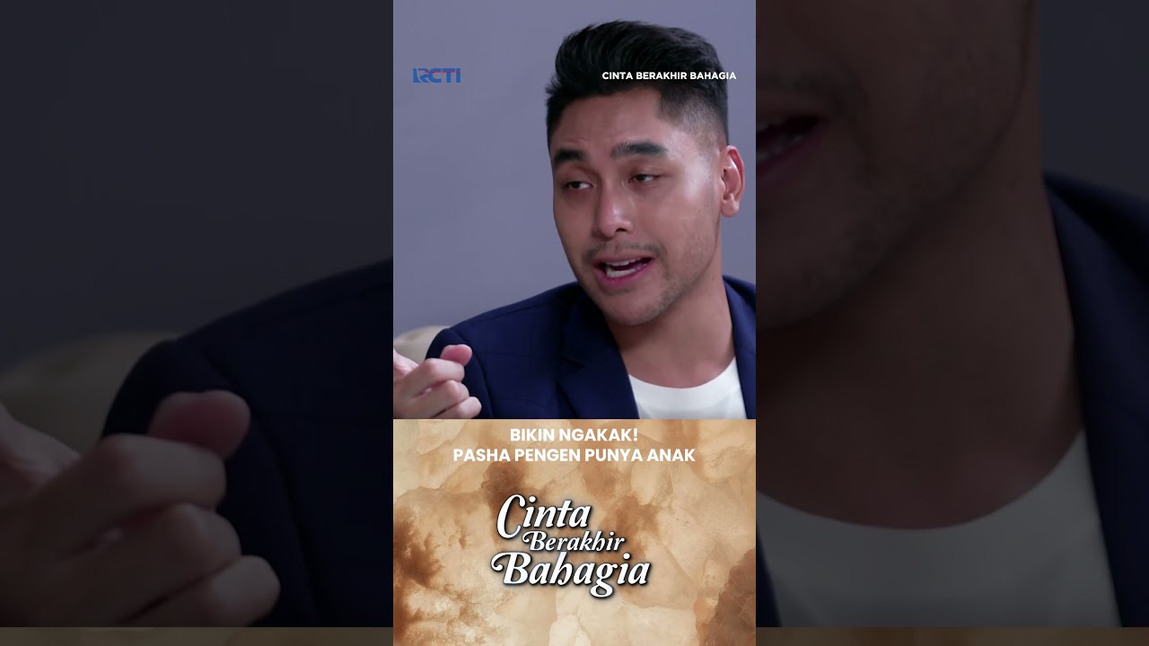 Bikin Ngakak! Pasha Pengen Punya Anak #Rcti #Cintaberakhirbahagia #shorts