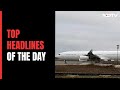 Top Headlines Of The Day: December 26, 2023