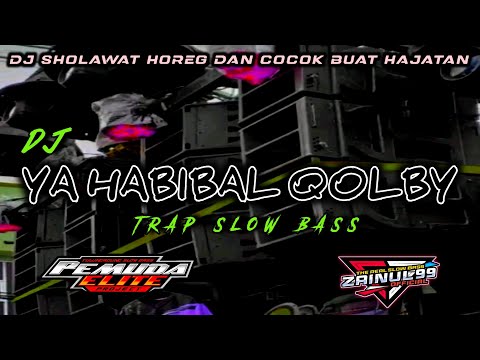 DJ SHOLAWAT YA HABIBAL QOLBY TERBARU 2023 - BASS ULTRAMEN - By Pemuda Elite FT Zainul 99 Remix