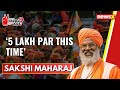 5 Lakh Par this time | Sakshi Maharaj Exclusive | 2024 General Elections | NewsX