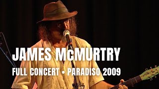 James McMurtry - Full Concert | Live at Paradiso Amsterdam 2009