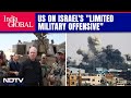 Israel Rafah Operation | US Backs Up Israel On Rafah Attack, Calls Mission Limited