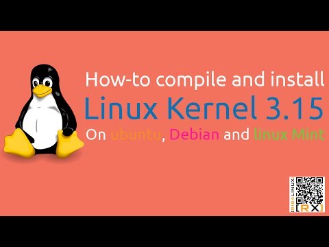 How-to compile and install Linux Kernel 3.15 On ubuntu, Debian and
linux Mint