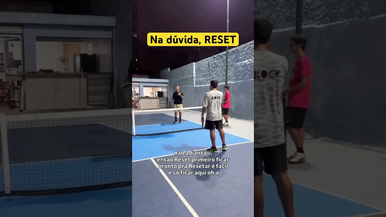 Pickleball - Na dúvida, RESET #pickleball #bapickleball