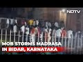 Mob Breaks Into Madrasa In Karnataka, Perform Puja