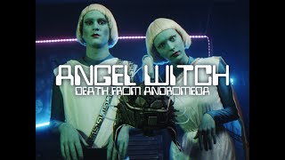 Angel Witch - Death From Andromeda (OFFICIAL VIDEO)