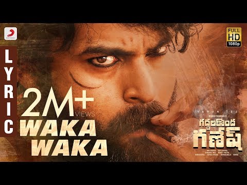 Waka Waka Lyric From Valmiki - Varun Tej, Atharvaa