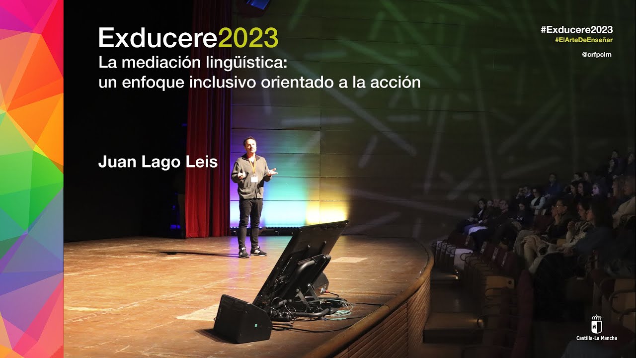 #EXDUCERE2023 - La mediación lingüística... (Juan Lago Leis)