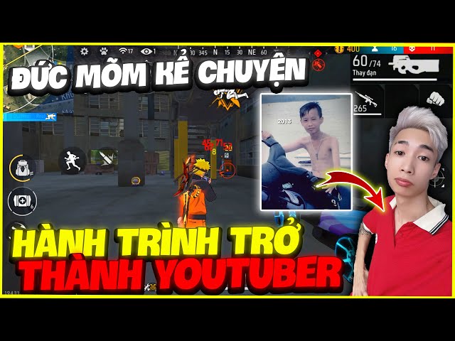 Đức Mõm Kể Chuyện Hành Trình Trở Thành Youtuber P1 ???