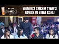 Indian Women’s Cricket Teams Advice To Virat Kohli | NDTV Indian of The Year