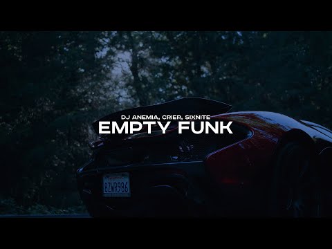 DJ Anemia, crier, sixnite — EMPTY FUNK (Official Visualizer)
