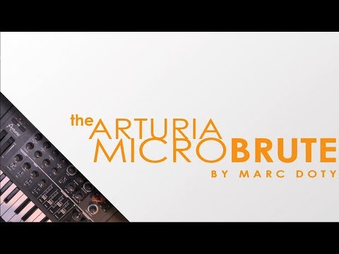 The Arturia MicroBrute- Part 1: Oscillator