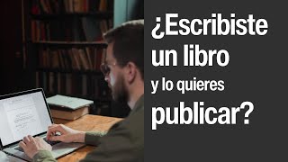 ¿Escribiste un libro y lo quieres publicar? Publica tu libro impreso en AutoresEditores.com