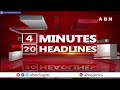 4 Minutes 20 Headlines:  4PM | 26th Feb 2022 | AP & TS News Highlights | ABN Telugu