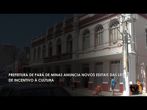 Vídeo: Prefeitura de Pará de Minas anuncia novos editais das leis de incentivo à Cultura