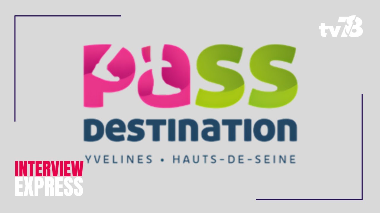 « Pass Destination » : des sorties à prix réduits dans les Yvelines et les Hauts-de-Seine