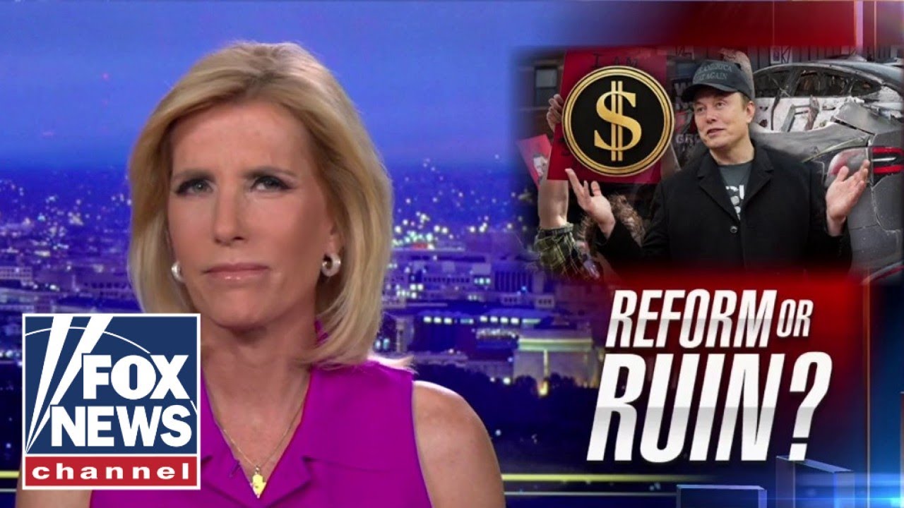 Ingraham: Tesla protesters are unhinged