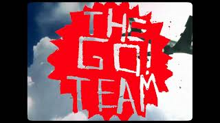 The Go! Team -  May 2024 US tour Trailer