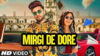 Mirgi De Dore – B Star – Khush Dil