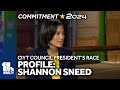Baltimore City Council president candidate profile: Shannon Sneed