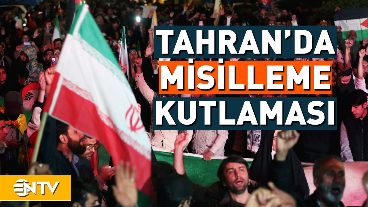 İran'ın İsrail'e Saldırısı Sonrası Tahran'da Kutlama! | NTV