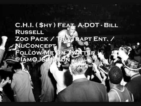C.H.I. ( $hy ) Feat. A-DOT -  Bill Russell