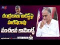 Minister Harish Rao Comments on Chandrababu's Arrest